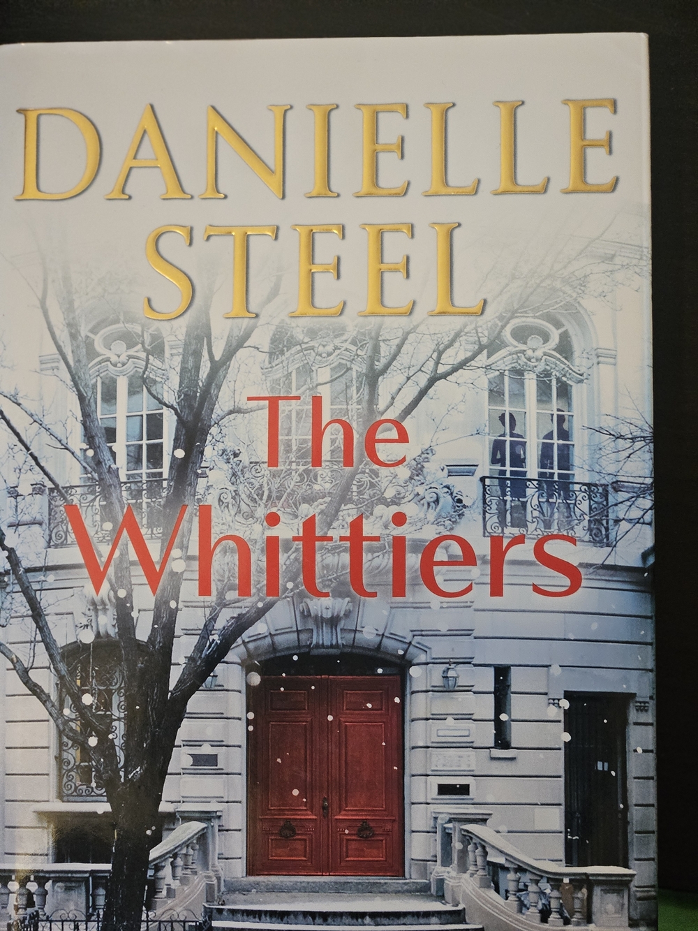 Danielle Steel "The Whittiers" Hardcover Book - Buy 1 Book Listing, Get 1 Free